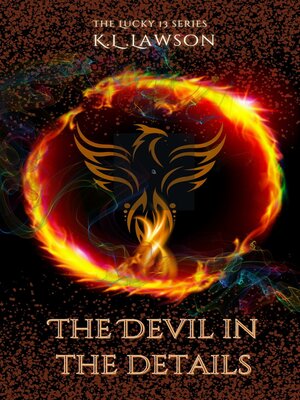 cover image of The Devil in the Details--The Lucky 13 Series Book Two